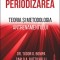 Periodizarea. Teoria si metodologia antrenamentului - Tudor O. Bompa, Carlo A. Buzzichelli