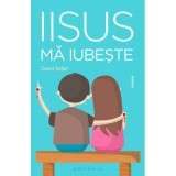 Iisus ma iubeste - David Safier