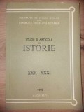 Studii si articole de istorie XXX-XXXI
