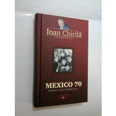 MEXICO 70 - Ioan Chirila