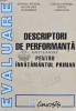 Descriptori de performanta pentru invatamantul primar - 2007 (AP39)