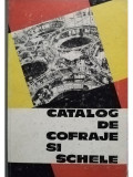 Ilie Gheorghe - Catalog de cofraje si schele (editia 1968)