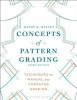 Concepts of Pattern Grading: Techniques for Manual and Computer Grading