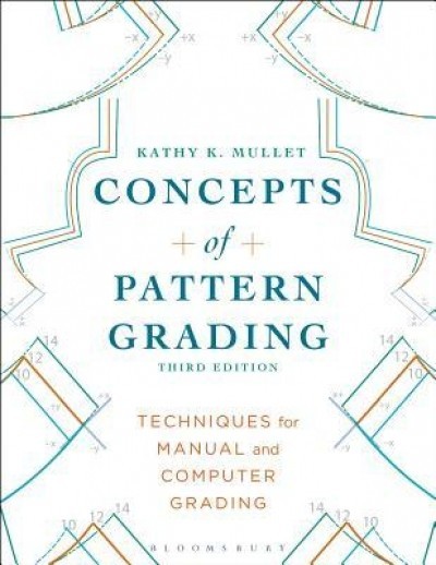 Concepts of Pattern Grading: Techniques for Manual and Computer Grading