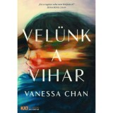 Vel&uuml;nk a vihar - Vanessa Chan