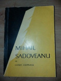 Mihail Sadoveanu- Const. Ciopraga