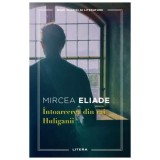 Intoarcerea Din Rai. Huliganii