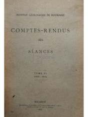 Comptes-rendus des seances, tome VI (Editia: 1927) foto