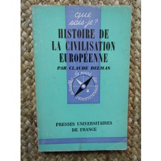 Histoire de la civilisation europeenne - Claude Delmas