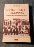 Sfinta tinerete legionara Roland Clark