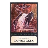 Gib. I. Mihaescu - Donna Alba - 119060