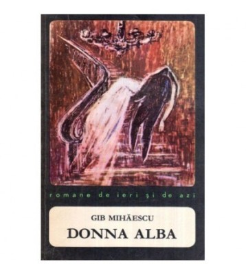 Gib. I. Mihaescu - Donna Alba - 119060 foto