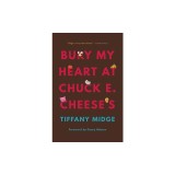 Bury My Heart at Chuck E. Cheese's