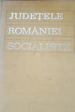 Judetele Romaniei Socialiste - Gheorghe P. Apostol
