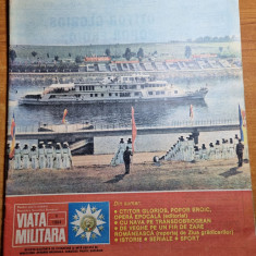 revista viata militara iunie 1984-inaugurarea canalului dunare marea neagra