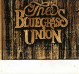 Caseta The Bluegrass Union &lrm;&ndash; The Bluegrass Union, originala, Casete audio