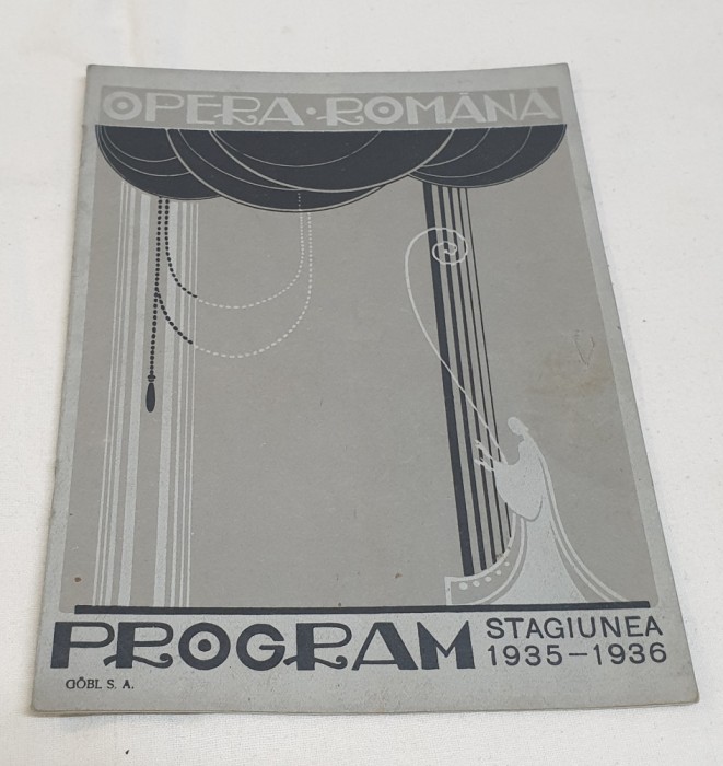 Brosura - Reclame - Program OPERA ROMANA - Stagiunea 1935 - 1936 perioada regala