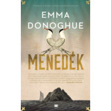 Mened&eacute;k - Emma Donoghue