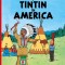 The Adventures of Tintin: Tintin in America