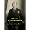 Miniszter a frontvonalban. Zsindely Ferenc napl&oacute;ja 1941. febru&aacute;r 25. - 1946. m&aacute;rcius 9. - Szek&eacute;r N&oacute;ra