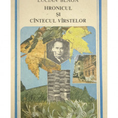 Lucian Blaga - Hronicul și cântecul vârstelor (editia 1990)