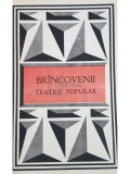 Brancovenii - Teatru popular (Editia: 1984)
