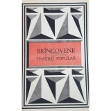 Brancovenii - Teatru popular (Editia: 1984)