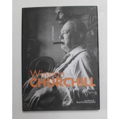 WINSTON CHURCHILL , CITATIONS CHOISIES par GEORGE TOUZENIS , 2010