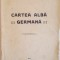 CARTEA ALBA GERMANA, 1914