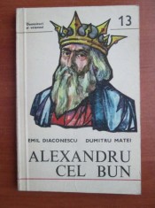 Emil Diaconescu, Dumitru Matei - Alexandru cel Bun