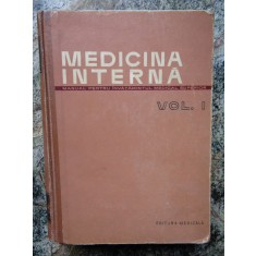 Medicina internă. Manual pentru &icirc;nvățăm&acirc;ntul medical superior, vol. I. -A. Moga