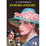 Enigma Otiliei - George Calinescu