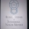 S. PROKOFIEFF - RUDOLF STEINER SI INTEMEIEREA NOILOR MISTERII (ANTROPOSOFIE)