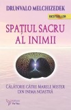 Spa&Aring;&pound;iul sacru al inimii - Paperback brosat - Drunvalo Melchizedek - For You