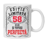 Cana alba personalizata &quot;editie limitata - perfecta&quot;, 58 ani, INOVATIX&reg;. 330ml