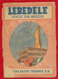 &quot; Lebedele&quot; Poveste dupa Andersen prelucrata de Mos Ene - 1943