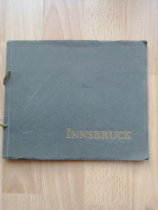 Innsbruck - album kunst verlagsanstalt Purger and co. Munchen. cc 1930