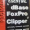 Esential in dBase FoxPro si Clpper-Stefan I. Nitchi