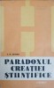 Paradoxul Creatiei Stiintifice - D.N. Zaharia, Junimea 1985, Filosofie, Romana, Paperback