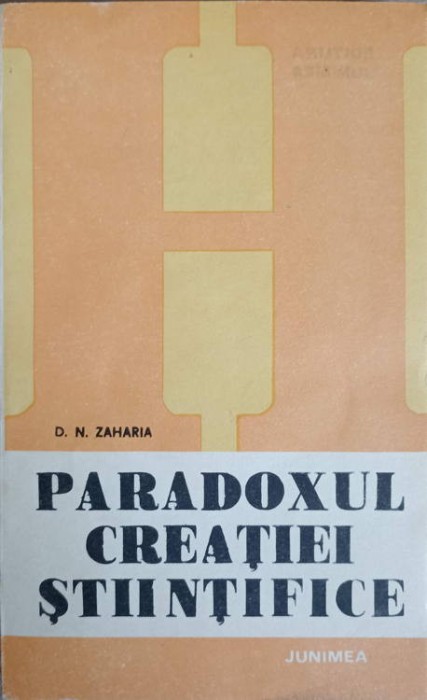 PARADOXUL CREATIEI STIINTIFICE-D.N. ZAHARIA-227036