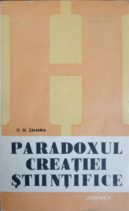 PARADOXUL CREATIEI STIINTIFICE-D.N. ZAHARIA