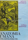 Cumpara ieftin Anatomia umana. Idei, fapte, evolutie - 1987 - Mihai Ionescu (W115)