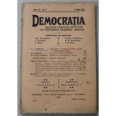 DEMOCRATIA , REVISTA CERCULUI DE STUDII AL PARTIDULUI NATIONAL - LIBERAL , ANUL III , No. 6 , 15 IUNIE , 1915