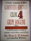 Alimentatia adecvata celor 4 grupe sanguine - Dr. Peter J. D&#039;Adamo cu C. Whitney