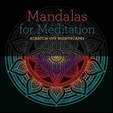 Mandalas for Meditation: Scratch-Off Nightscapes