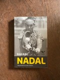 Rafael Nadal - Rafa. Povestea mea