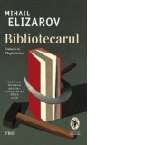 Bibliotecarul - Magda Achim, Mihail Elizarov