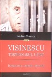 Visinescu. Tortionarul uitat - Andrei Muraru, Polirom 2017, Historia, Istorie, Inchisoare, Crime, Paperback, 485 pagini