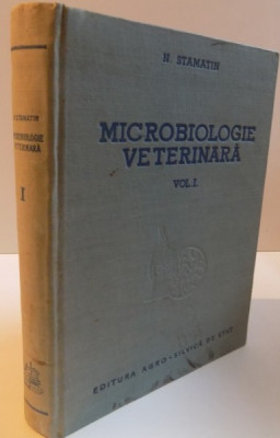 MICROBIOLOGIE VETERINARA, VOL.I de N. STAMATIN , 1956 foto