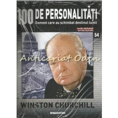 100 De Personalitati - Winston Churchill - Nr.: 54